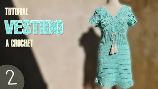 Vestido para mujer tejido a crochet paso a paso 2 de 3 [upl. by Lula]