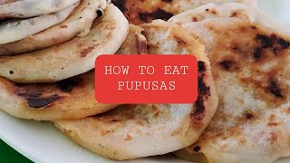 How to Eat Pupusas the Right Way in El Salvador [upl. by Scot411]