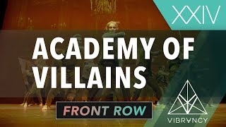 Academy Of Villains  Vibe XXIV 2019 VIBRVNCY Front Row 4K [upl. by Orabla908]