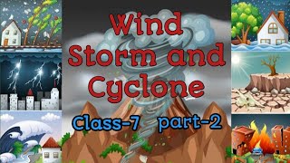 wind storm and Cyclone wind storm and cyclone class7 [upl. by Charmain397]