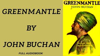 Greenmantle By John Buchan Full Audiobook [upl. by Airrat]