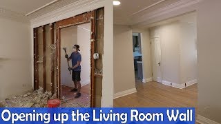 Opening up the Living Room Wall [upl. by Levan237]