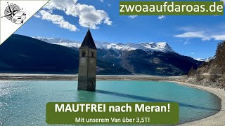 Mautfreie Anfahrt nach Meran in Südtirol mit Wohnmobil 425 Tonnen [upl. by Reprah270]