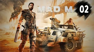 Taking Over An Oil Camp  Mad Max  Episode 02 [upl. by Ananna]