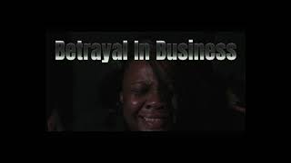 Betrayed in Business Movie Trailer [upl. by Oakie]