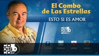 Esto Si Es Amor 30 Mejores El Combo De Las Estrellas  Audio [upl. by Iggep]