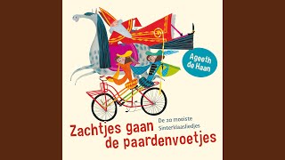 Zachtjes Gaan De Paardenvoetjes [upl. by Ermeena]