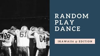 Random Play Dance MIRROREDiKawaii6 ღ EDITION [upl. by Tenneb]