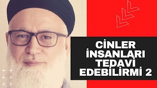 Cinler İnsanları Tedavi Edebilir mi 2  Abdullah Erkan Ahıskalı [upl. by Rimidalg]