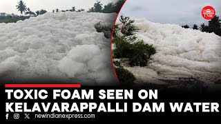 Toxic foam seen on water released from Kelavarappalli Dam in Hosur  Tamil Nadu [upl. by Diraf660]