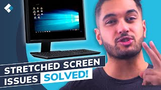 How to Fix a Stretched Screen Display Issue on Windows 10 [upl. by Airbmat]