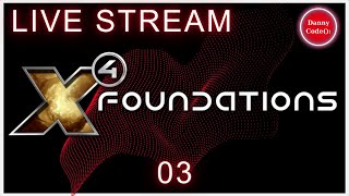 X4 Foundations LIVE 03  Economic Domination Playthrough 🚀💰 2024 x4games x4foundations [upl. by Tarkany]