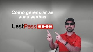 LastPass  Como gerenciar as suas senhas  PTBR [upl. by Halvaard]