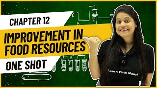 Improvement in Food Resources  One Shot  Class 9 Science [upl. by Breanne]