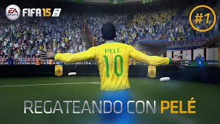 FIFA 15 Ultimate Team Regateando con Pelé Ep1 [upl. by Sanferd]