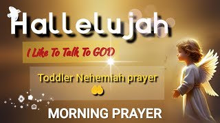 Toddlers Morning Prayer A Heartwarming   morning prayer for kids  goodmorning prayer [upl. by Riamo489]