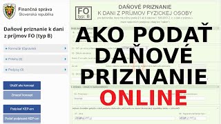 Ako vyplniť a podať DAŇOVÉ PRIZNANIE online FO  typ B [upl. by Walter8]