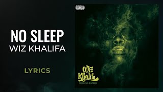 Wiz Khalifa  No Sleep LYRICS [upl. by Nevets364]