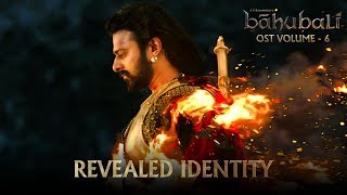 Baahubali OST  Volume 06  Revealed Identity  MM Keeravaani [upl. by Fernyak]