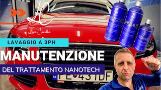 TRATTAMENTO NANOTECNOLOGICO  COME MANTENERLO NEL TEMPO [upl. by Arbba552]