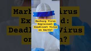 Marburg Virus What You Need to Know in 60 Seconds [upl. by Nyrrad]