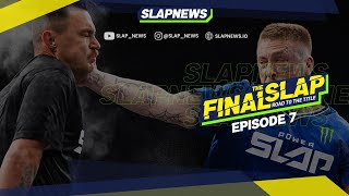 The Final Slap Road to the Title After Show Episode 7 [upl. by Lavena]