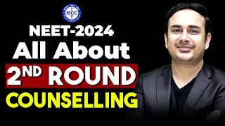 All About Second Round NEET Counseling  MCC  AIQ  States  Upgradation  Free exit [upl. by Venn999]