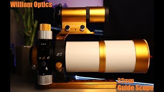 William Optics UniGuide Scope 32mm [upl. by Calla119]