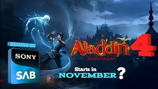 Aladdin Season 4 Episode 1 Confirm Release Date  New Promo Aladdin Naam Toh Suna Hoga Season 4 SAB [upl. by Lahsram]