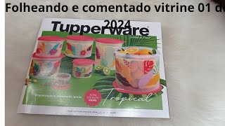 folheando e comentado vitrine Tupperware 01 de 2024 😃 [upl. by Grier174]