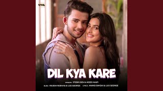 Dil Kya Kare [upl. by Donavon]