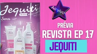 JEQUITI PRÉVIA REVISTA EP 1724 [upl. by Anstus]