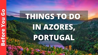 Azores Portugal Travel Guide 14 BEST Things To Do In Azores Islands [upl. by Elitnahc]