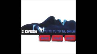 2 Eivissa  Move Your Body Extended Version 1998 [upl. by Nomra]