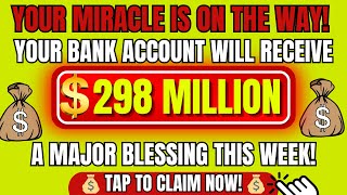 😍 YOUR BANK ACCOUNT IS ABOUT TO RECEIVE A MAJOR BLESSING THIS WEEK  Divine Message [upl. by Had490]