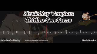 Stevie Ray Vaughan  Chitlins Con Carne  Tab Guitar [upl. by Ramraj]