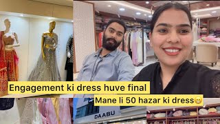 Engagement k liye mane li 50 hazar ki dress😁 youtube wedding youtubevideos vlog shopping [upl. by Aletta]