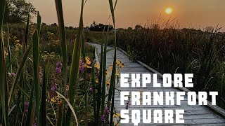 Pathways of Frankfort Square [upl. by Asiram]