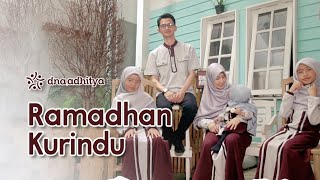 Ramadhan Ku Rindu  DNA Adhitya Official Music Video [upl. by Astrid]