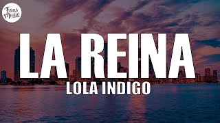 Lola Indigo  LA REINA LetraLyrics [upl. by Vanthe]