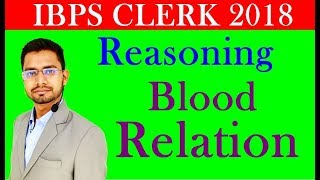 Reasoning Blood Relation Questions For IBPS Clerk Pre  Previous Year Paper Questions [upl. by Nedyah398]