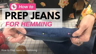 How to Prep Jeans for Hemming [upl. by Launam]