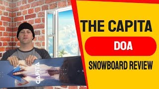 The Capita DOA Snowboard Review [upl. by Tibbitts843]