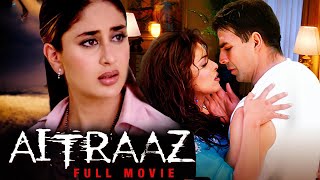 ऐतराज़  Aitraaz Full Movie  Akshay Kumar  Priyanka Chopra  Kareena Kapoor  Bollywood Thriller [upl. by Eitsrik]