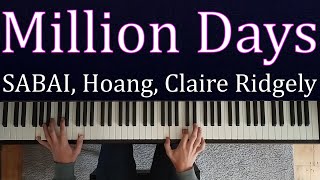 SABAI  Million Days Piano Cover Sheet Music [upl. by Levison]