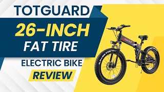 TotGuard 26Inch Fat Tire Electric Bike Review [upl. by Gorges]