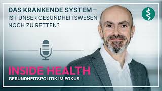 Quo vadis deutsches Gesundheitssystem INSIDE HEALTH  Asklepios [upl. by Osborne270]