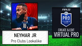 FIFA 22  How to Create Neymar Jr  Pro Clubs Lookalike [upl. by Brandais]