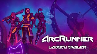 ArcRunner  Console Launch Trailer [upl. by Addiel]