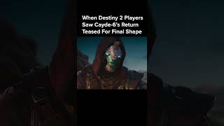 When Destiny 2 Players Saw Cayde6s Return In Final Shapes Teaser Trailer [upl. by Ennaeus]